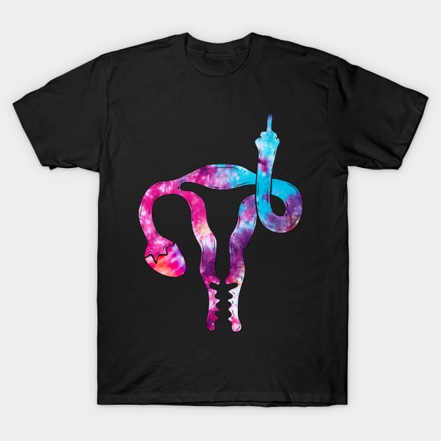 Funny Uterus Shows Middle Finger Feminist Feminism Tie Dye T-Shirt by drag is art